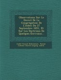 Observations Sur Le Decret de La Congregation de L'Index Du 27 Septembre 1851, Et Sur Les Doctrines de Quelques Ecrivains...