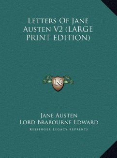 Letters Of Jane Austen V2 (LARGE PRINT EDITION)