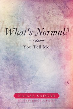 What's Normal? - Sadler, Neilse