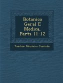 Botanica Geral E Medica, Parts 11-12