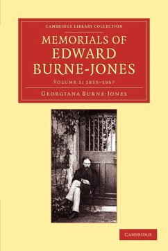 Memorials of Edward Burne-Jones - Burne-Jones, Georgiana