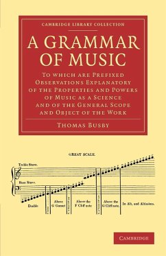A Grammar of Music - Busby, Thomas