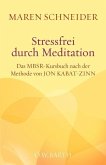 Stressfrei durch Meditation (eBook, ePUB)