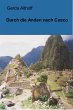 Durch die Anden nach Cusco (eBook, ePUB) - Bild 1