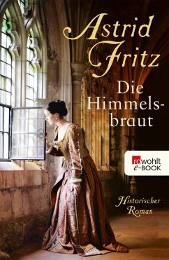 Die Himmelsbraut (eBook, ePUB) - Fritz, Astrid