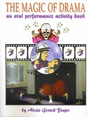 The Magic of Drama (eBook, PDF) The Magic of Drama (eBook, PDF)