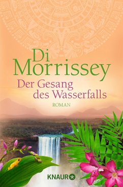 Der Gesang des Wasserfalls (eBook, ePUB) - Morrissey, Di