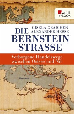 Die Bernsteinstraße (eBook, ePUB) - Graichen, Gisela; Hesse, Alexander