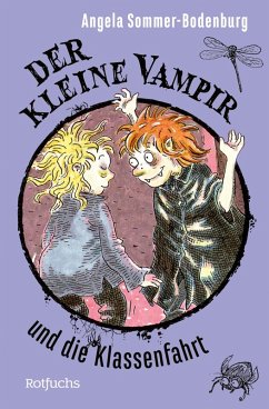 Der kleine Vampir und die Klassenfahrt / Der kleine Vampir Bd.14 (eBook, ePUB) - Sommer-Bodenburg, Angela