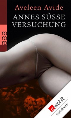 Annes süße Versuchung (eBook, ePUB) - Avide, Aveleen