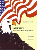 America From Apple Pie to Ziegfeld Follies Book 4 Events (eBook, PDF)