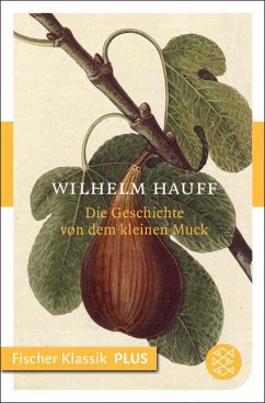 Die Geschichte von dem kleinen Muck (eBook, ePUB) - Hauff, Wilhelm