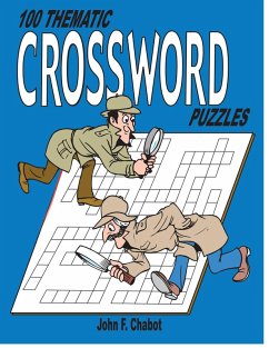 100 Thematic Crossword Puzzles (eBook, PDF) - Chabot, John