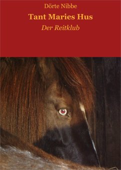 Tant Maries Hus (eBook, ePUB) - Nibbe, Dörte