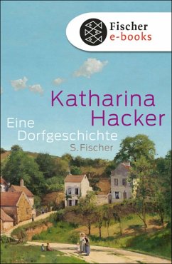 Eine Dorfgeschichte (eBook, ePUB) - Hacker, Katharina