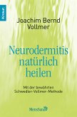 Neurodermitis natürlich heilen (eBook, ePUB)