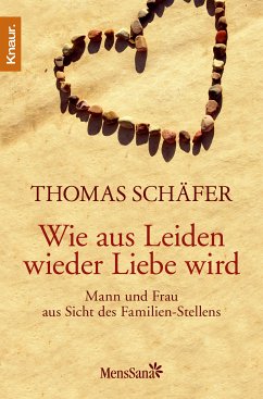 Wie aus Leiden wieder Liebe wird (eBook, ePUB) - Schäfer, Thomas
