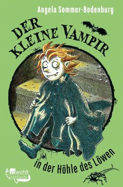 Der kleine Vampir in der Höhle des Löwen / Der kleine Vampir Bd.10 (eBook, ePUB) - Sommer-Bodenburg, Angela