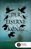 Der Eiserne König (eBook, ePUB)