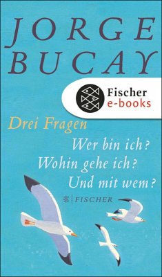 Drei Fragen (eBook, ePUB) - Bucay, Jorge