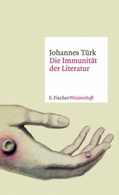 Die Immunität der Literatur (eBook, ePUB) - Türk, Johannes