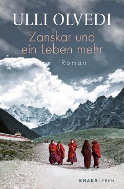 Zanskar und ein Leben mehr (eBook, ePUB) - Olvedi, Ulli