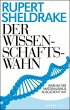 Der Wissenschaftswahn (eBook, ePUB) - Bild 1