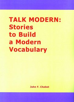 Talk Modern: Stories to Build a Modern Vocabulary (eBook, PDF) - Derocco, David