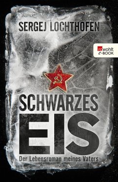 Schwarzes Eis (eBook, ePUB) - Lochthofen, Sergej