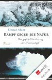 Kampf gegen die Natur (eBook, ePUB)