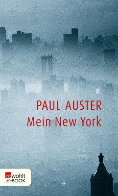 Mein New York (eBook, ePUB) - Auster, Paul