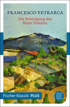 Die Besteigung des Mont Ventoux und andere Briefe (eBook, ePUB) - Petrarca, Francesco