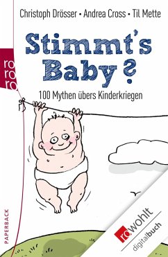 Stimmt's Baby? (eBook, ePUB) - Drösser, Christoph; Cross, Andrea; Mette, Til