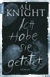 Ich habe sie getötet (eBook, ePUB) - Bild 1
