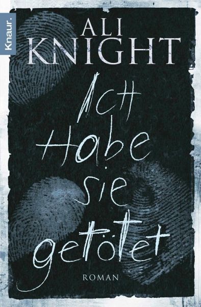 Ich habe sie getötet (eBook, ePUB) Ich habe sie getötet (eBook, ePUB)