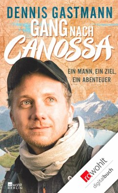 Gang nach Canossa (eBook, ePUB) - Gastmann, Dennis