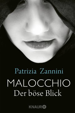 Malocchio - Der böse Blick (eBook, ePUB) - Zannini, Patrizia