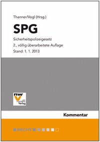 SPG Sicherheitspolizeigesetz - Thanner, Theodor und Mathias Vogl