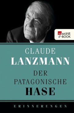 Der patagonische Hase (eBook, ePUB) - Lanzmann, Claude
