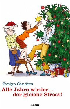 Cover Alle Jahre wieder ... der gleiche Stress! (eBook, ePUB)