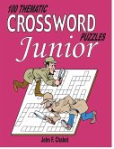 100 Thematic Crossword Puzzles JUNIOR (eBook, PDF)