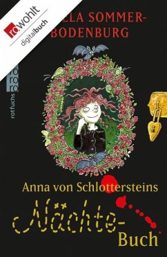 Anna von Schlottersteins Nächtebuch (eBook, ePUB) - Sommer-Bodenburg, Angela