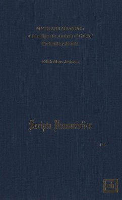 Myth and Meaning: A Paradigmatic Analysis of Galdós' Fortunata y Jacinta (eBook, PDF) - Jackson, Edith Moss