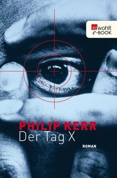 Der Tag X (eBook, ePUB) - Kerr, Philip
