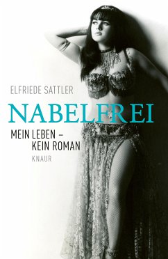 Nabelfrei (eBook, ePUB) - Sattler, Elfriede; Gadalla, Ulaya