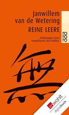 Reine Leere (eBook, ePUB) - Wetering, Janwillem Van De