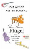 Der kleine Flügel (eBook, ePUB)