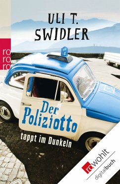 Der Poliziotto tappt im Dunkeln / Roberto Rossi Bd.2 (eBook, ePUB) - Swidler, Uli T.