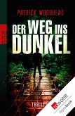 Der Weg ins Dunkel (eBook, ePUB)