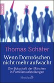 Wenn Dornröschen nicht mehr aufwacht (eBook, ePUB)